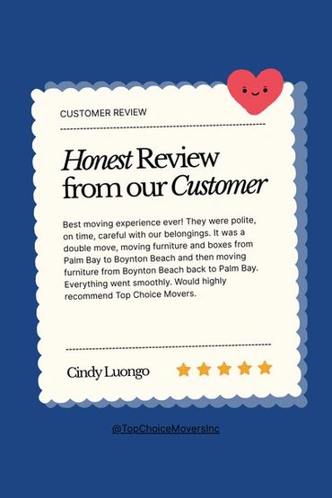 Customer's 5-star review praising Top Choice Movers' efficiency and care.