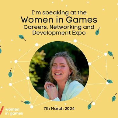 Women in Games, Careers and Development Expo, Dawn Pinkney Woman in Games, Executive Coach