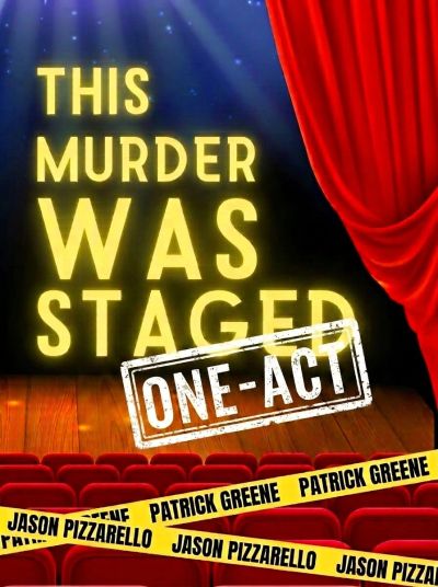Theater poster for a one-act play, 'This Murder Was Staged'.