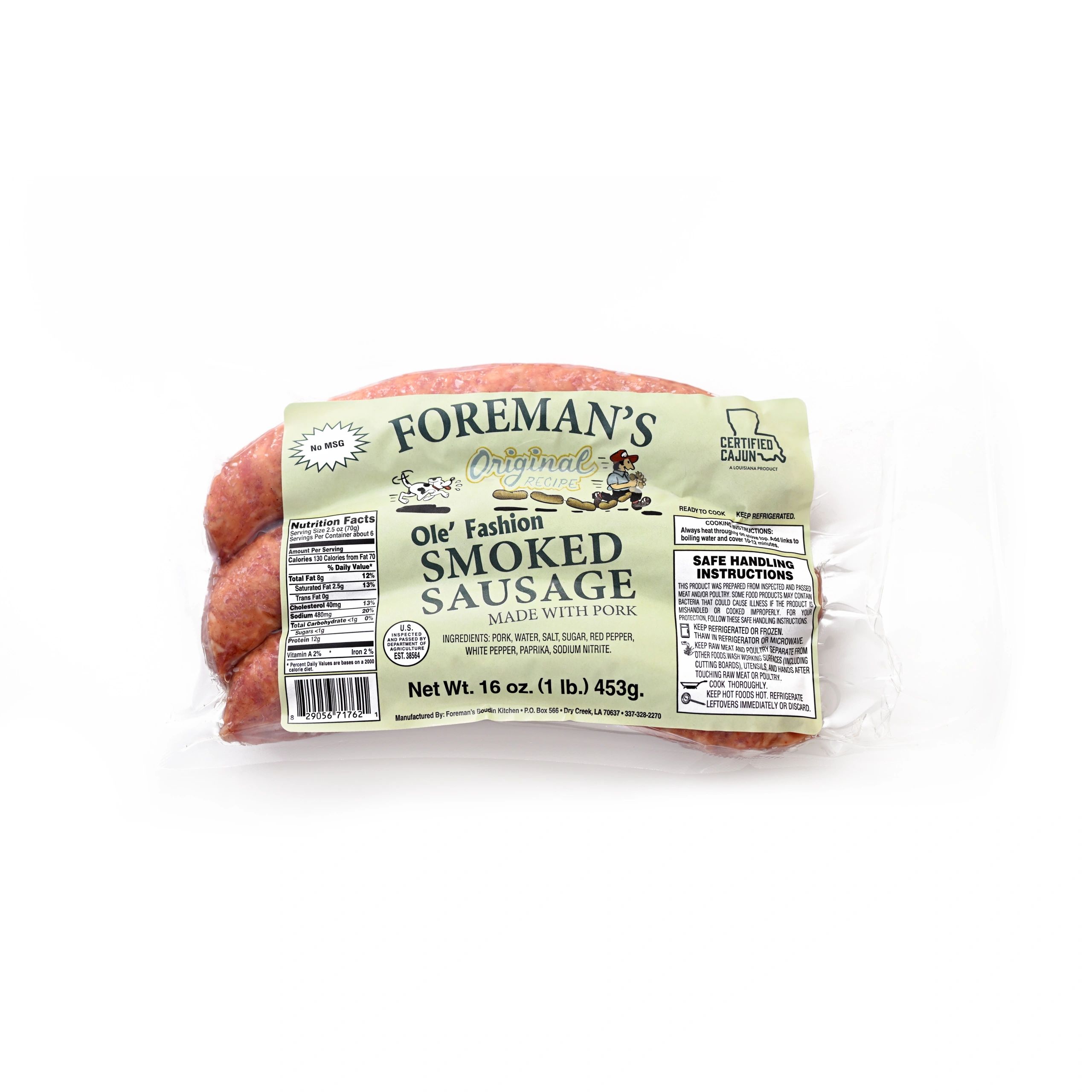 Foremans Ole Fashion Smoked Sausage made with in a 16 oz package on a white background.