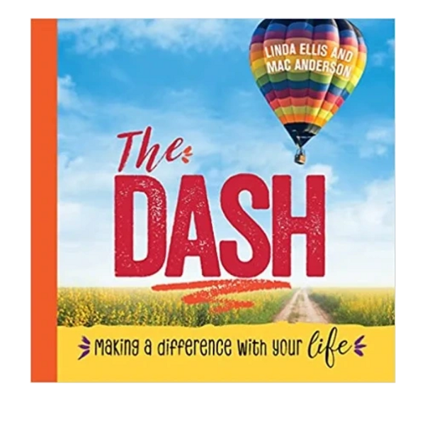 The Dash book based on the famous poem by Linda Ellis.