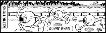Cartoon eyes running a race labeled "Runny Eyes."
