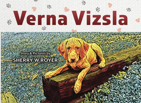 Sherry w Royer childrens book Verna Vizsla
