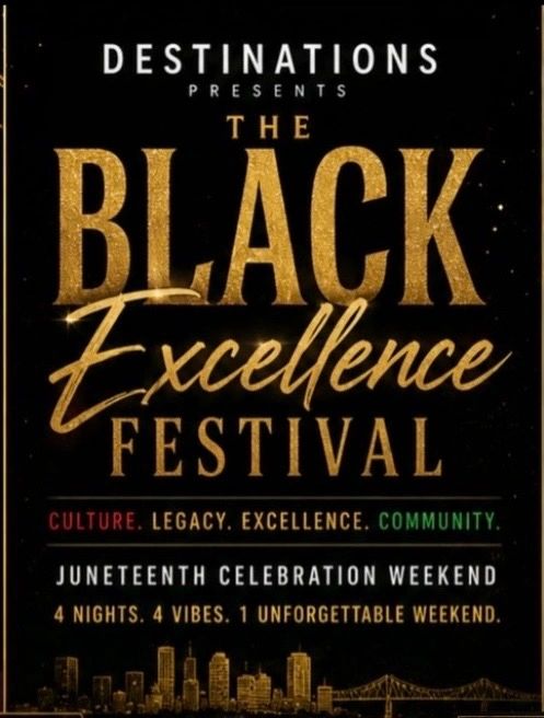 Poster for The Black Excellence Festival celebrating Juneteenth with culture, legacy, and community.