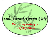 LaLa Bean & Green Cafe