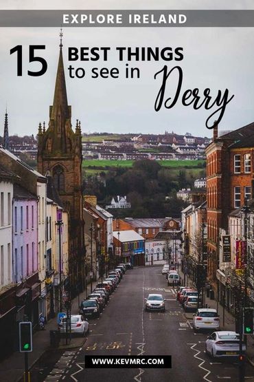 15 things to explore in the Derry