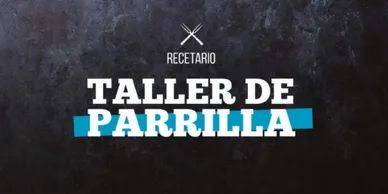 Parrilleros del Sur. Talleres y Cursos de Parrilla y Asado
