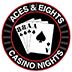 Aces  8's Casino Nights