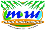 Maui Waterscapes, LLC
