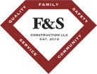 F&S Construction, LLC