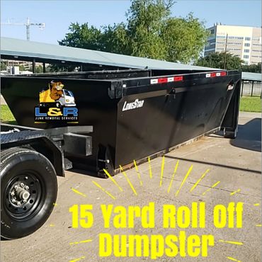 15 Yard Roll Off Dumpster available today for your junk and waste removal. Houston tx Pasadena TX