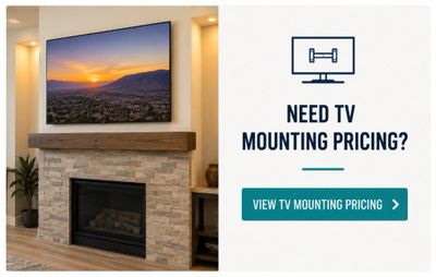 Wall-mounted television above a fireplace promoting TV mounting pricing and installation services in