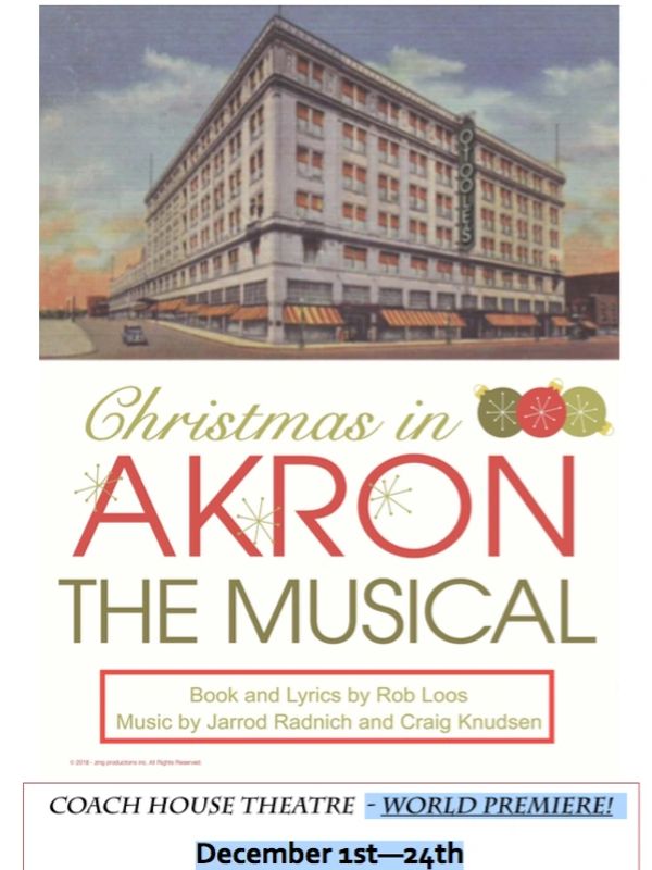 Poster for "Christmas in Akron The Musical" featuring a large building.