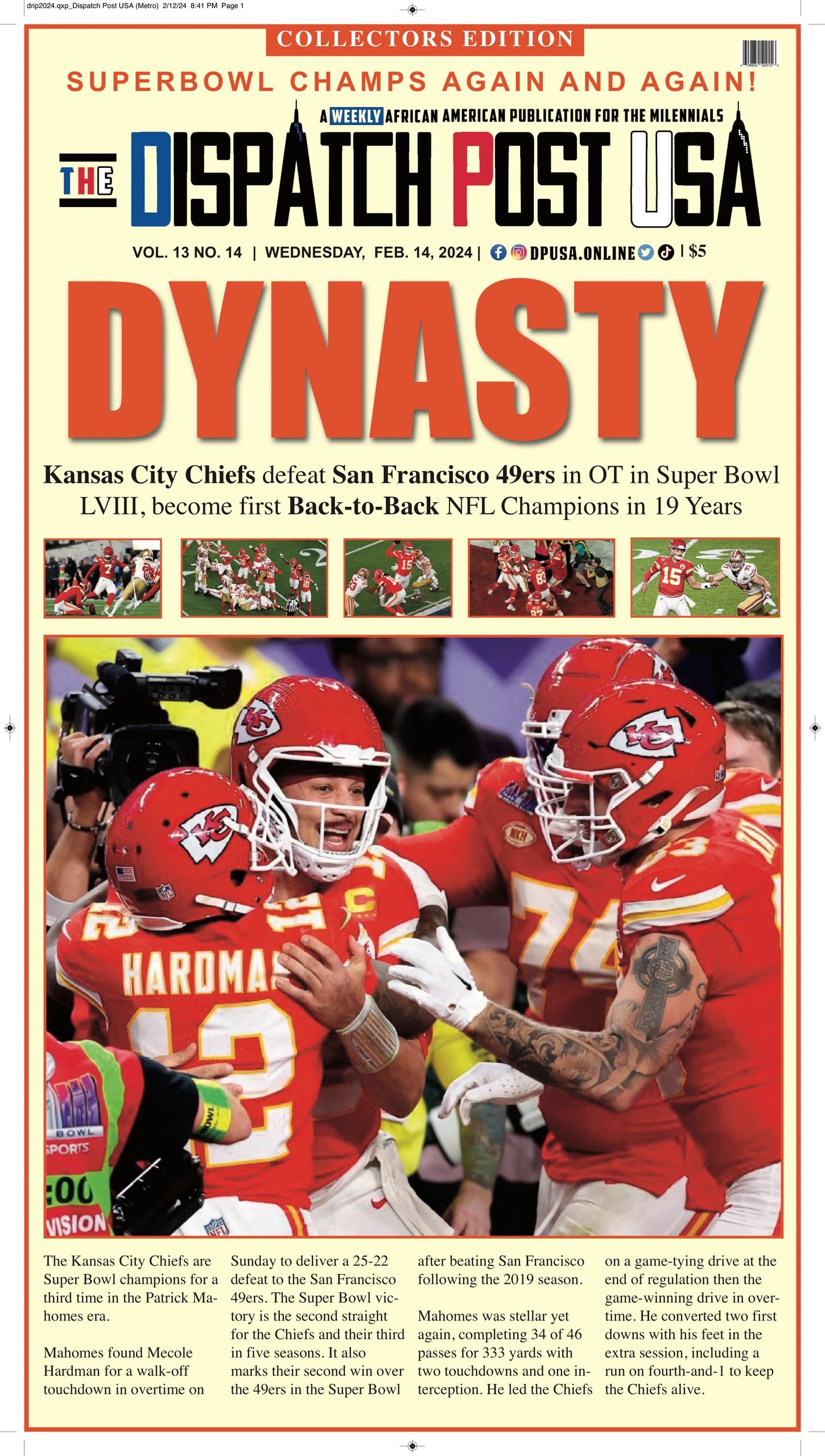 Kansas City Chiefs defeat San Francisco 49ers in OT in Super Bowl LVIII,  become first back-to-back NFL champions in 19 years