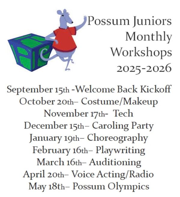 Schedule for Possum Juniors Monthly Workshops from September to May.