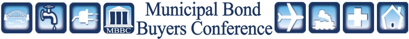 Municipal Bond Buyers Conference