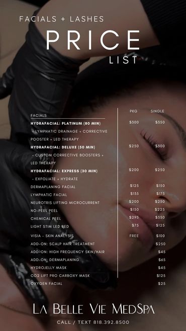 Facials and lashes price list from La Belle Vie MedSpa.