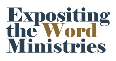 Expositing the Word Ministries
