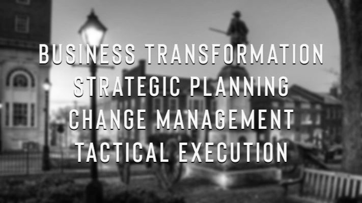 Dr. Chris Saylor
Business Transformation
Strategic Planning
Change Management
Tactical Execution
