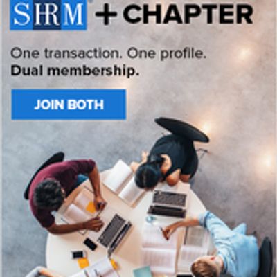 Advertisement for SHRM and chapter dual membership.