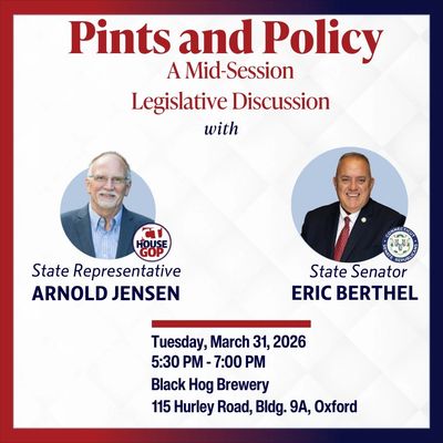 Event poster for a legislative discussion with Arnold Jensen and Eric Berthel.