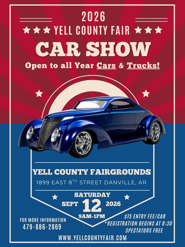 2026 Yell County Fair Car Show featuring cars and trucks, Sept 12, Danville, AR.