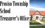Proviso Township School Treasurer's Office
