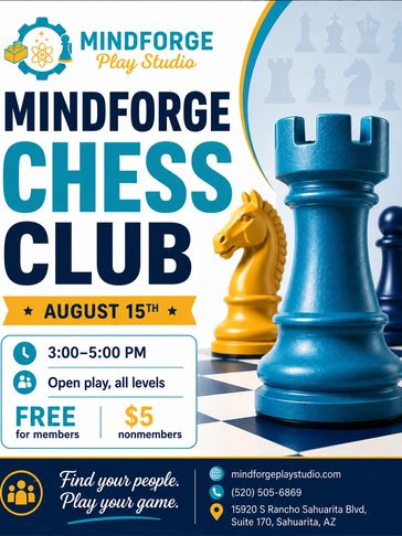 Chess club event at Mindforge Play Studio on August 15th.