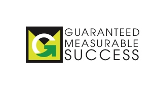 Guaranteed Measurable Success (GMS)