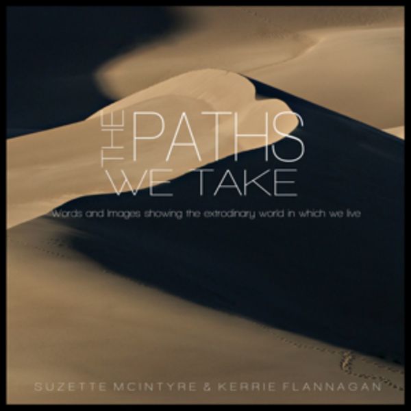 Photography by Suzette coffee table book - The Paths We Take