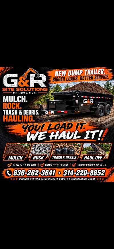 Advertisement for G&R Site Solutions dump trailer hauling services.