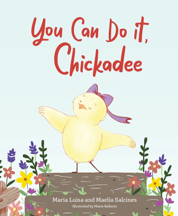 You Can Do It, Chickadee Book