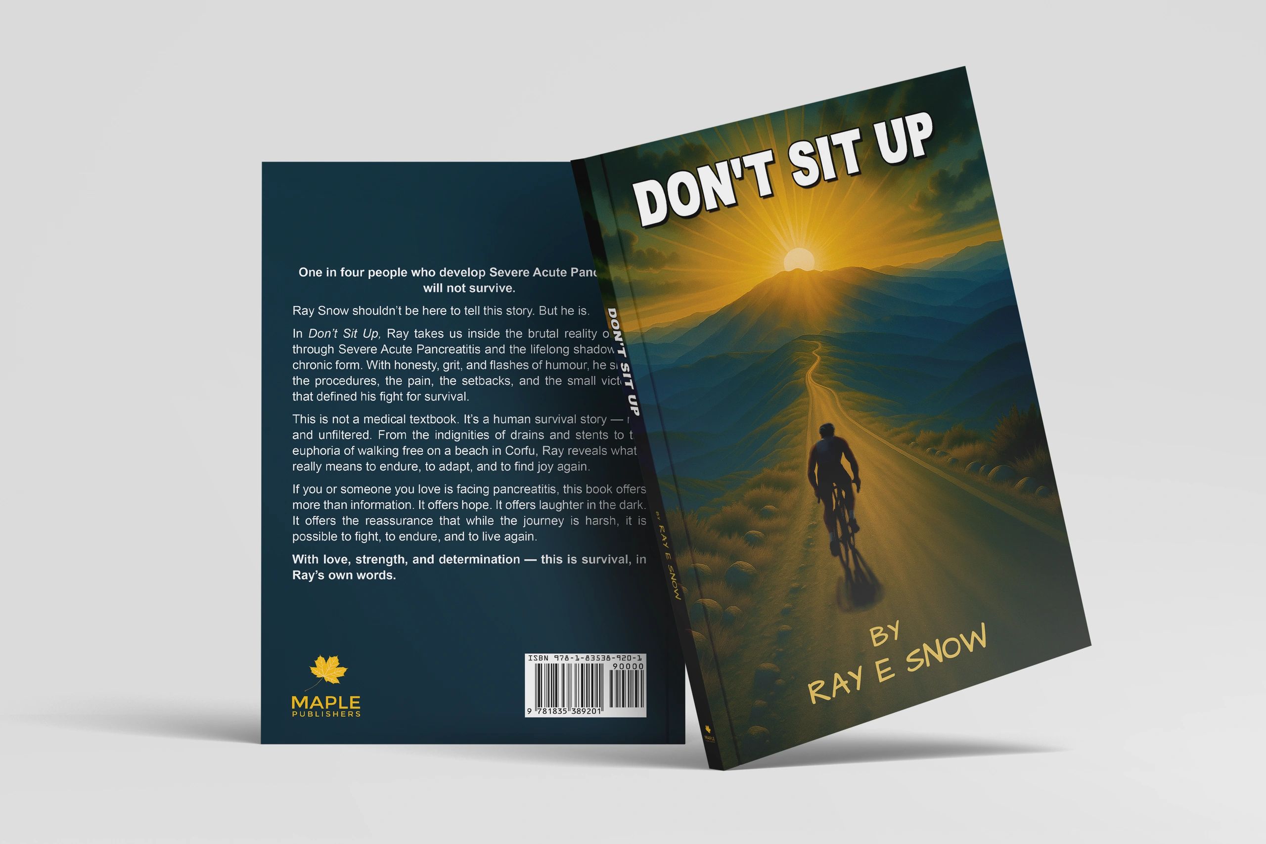 Book titled 'Don't Sit Up' by Ray E Snow with a cyclist riding towards a sunrise over mountains.