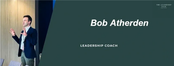 Bob Atherden Leadership Coach