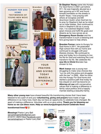 Testimony of young men through the years Pastor Larry has housed