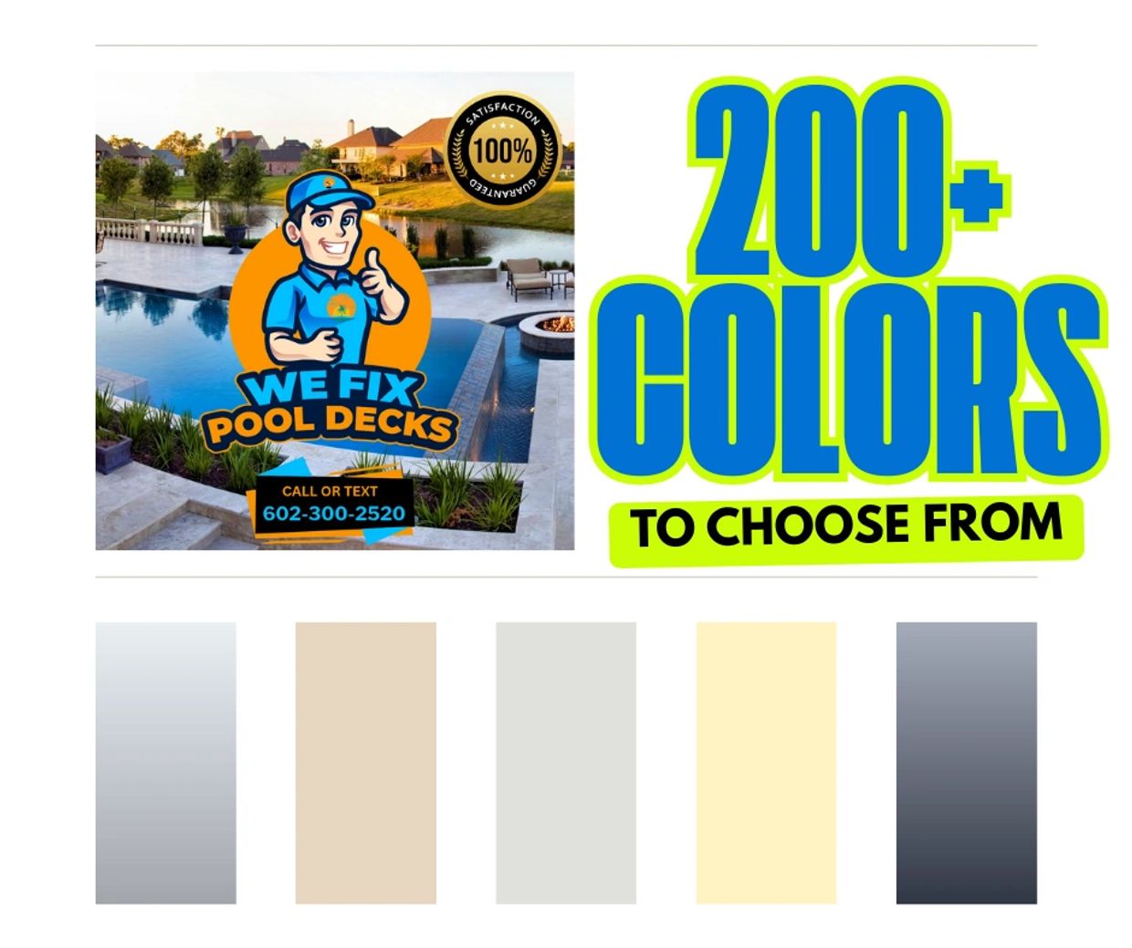 Advertisement for pool deck repair with over 200 color options and contact number.