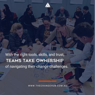 The Change Hub Quote, Change ownership, change skills, and trust during organisational change.