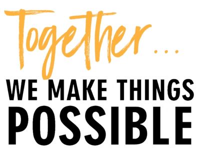 Together... we make things possible
