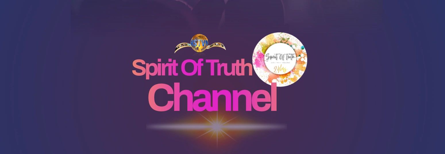 Spirit Of Truth Channel 