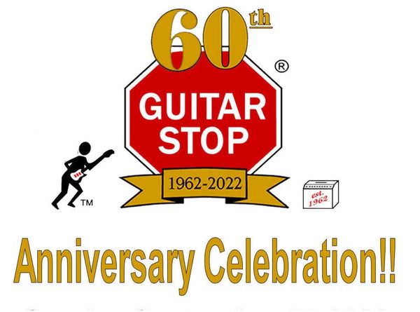 Guitar Stop 60th Anniversary Celebration