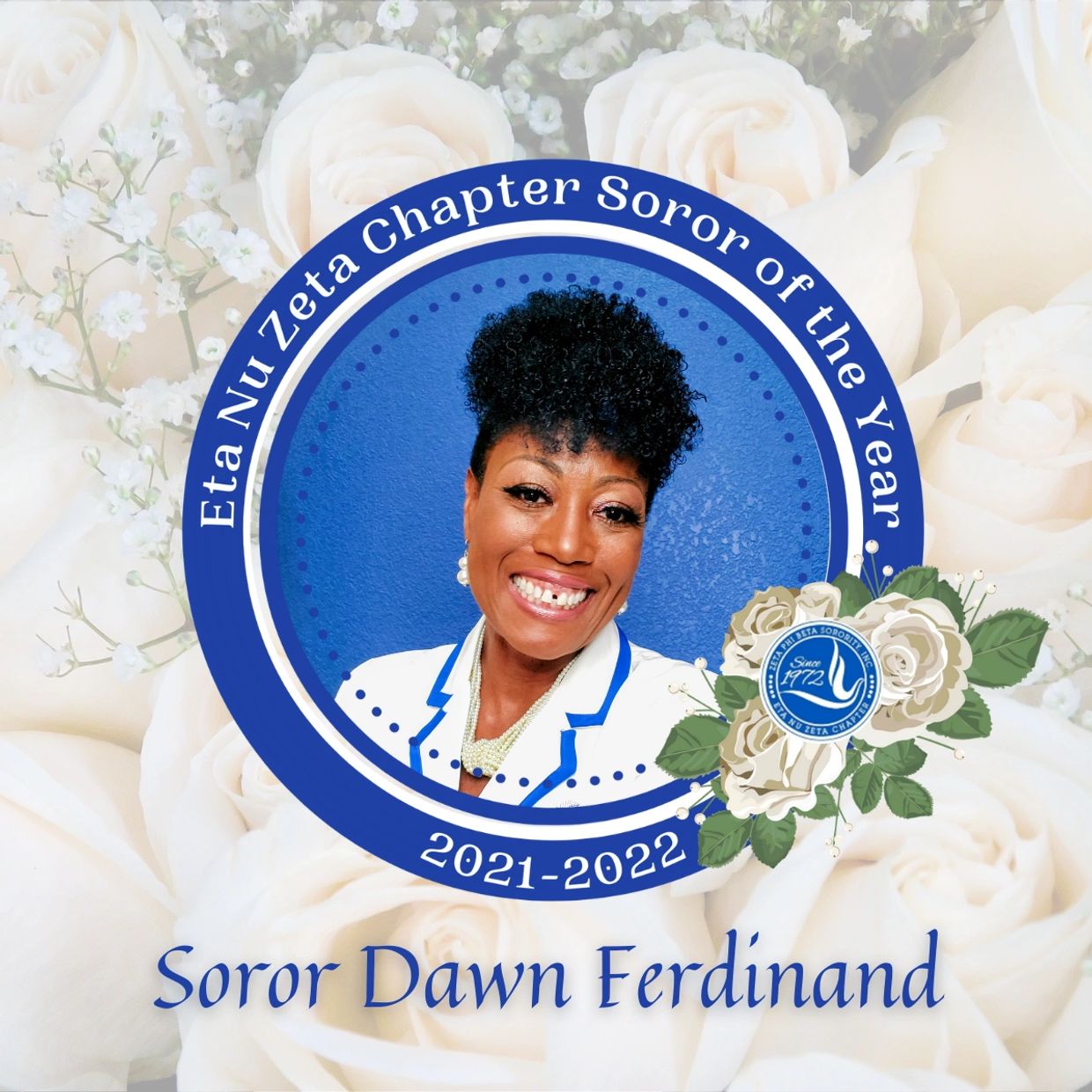 Congratulations to the 2021-2022 Chapter Zeta of the Year, Dawn A. Ferdinand!