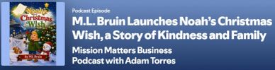 Podcast announcing 'Noah's Christmas Wish' by M.L. Bruin.