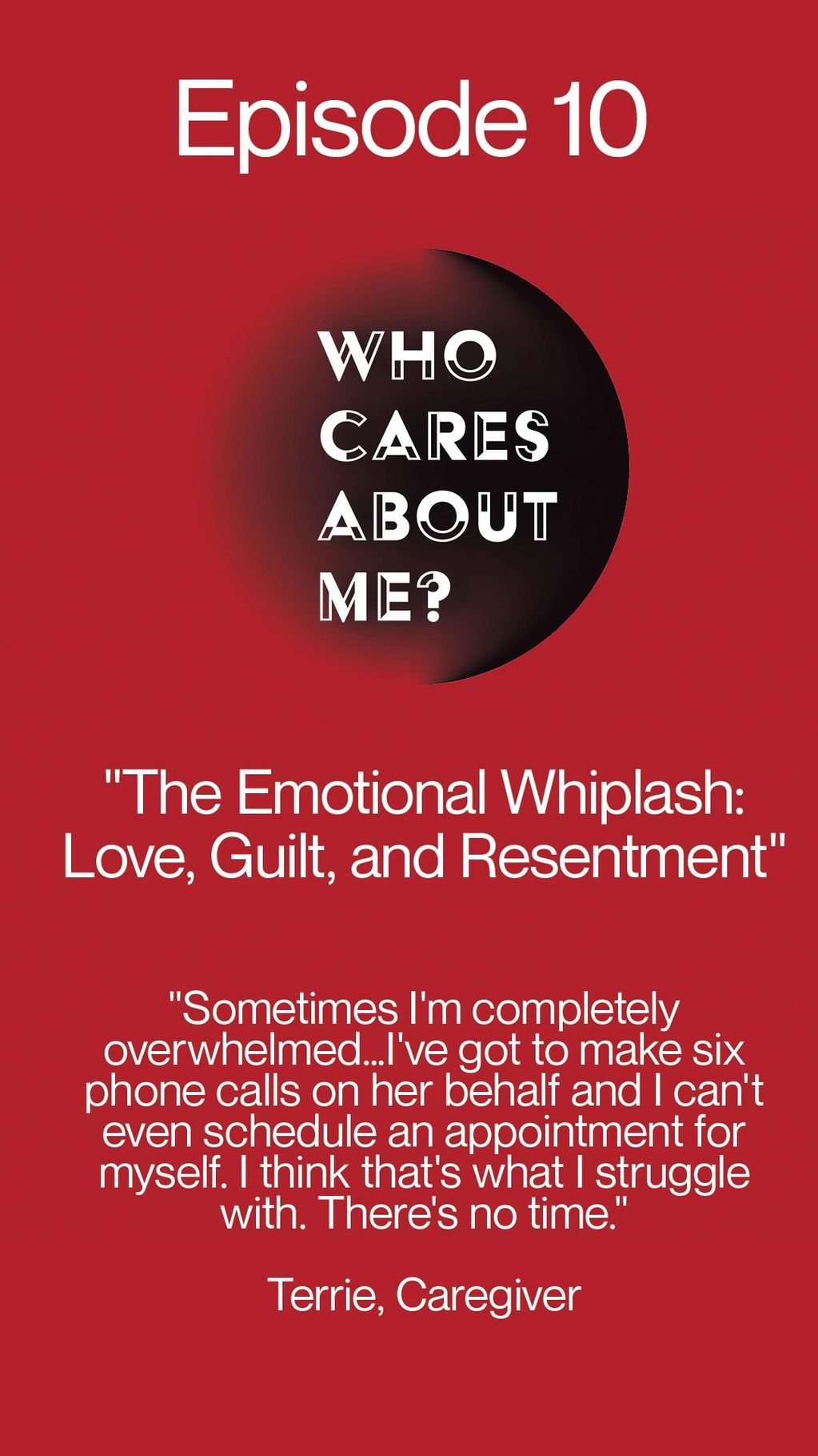 Episode 10 guest name and title with picture of WCAN logo and a quote from her