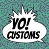 Yo! Customs