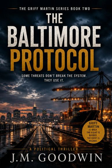 Book cover for The Baltimore Protocol by J.M. Goodwin.