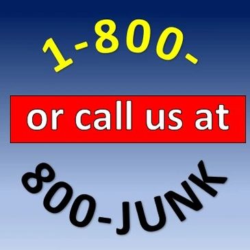 1-800-800-JUNK
got junk
massjunk
speedy junk
waste management
onecalljunkhaul
jims cleanup
Junk King