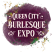 Queen City Burlesque Expo