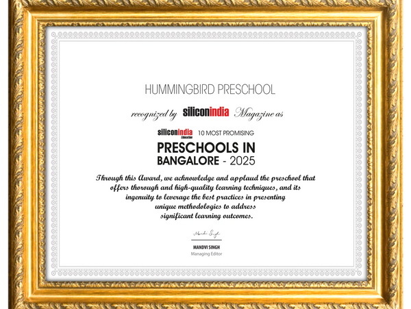 Top 10 Preschools in Bangalore certificate for Hummingbird Preschool as a top preschool in Bangalore for 2025.