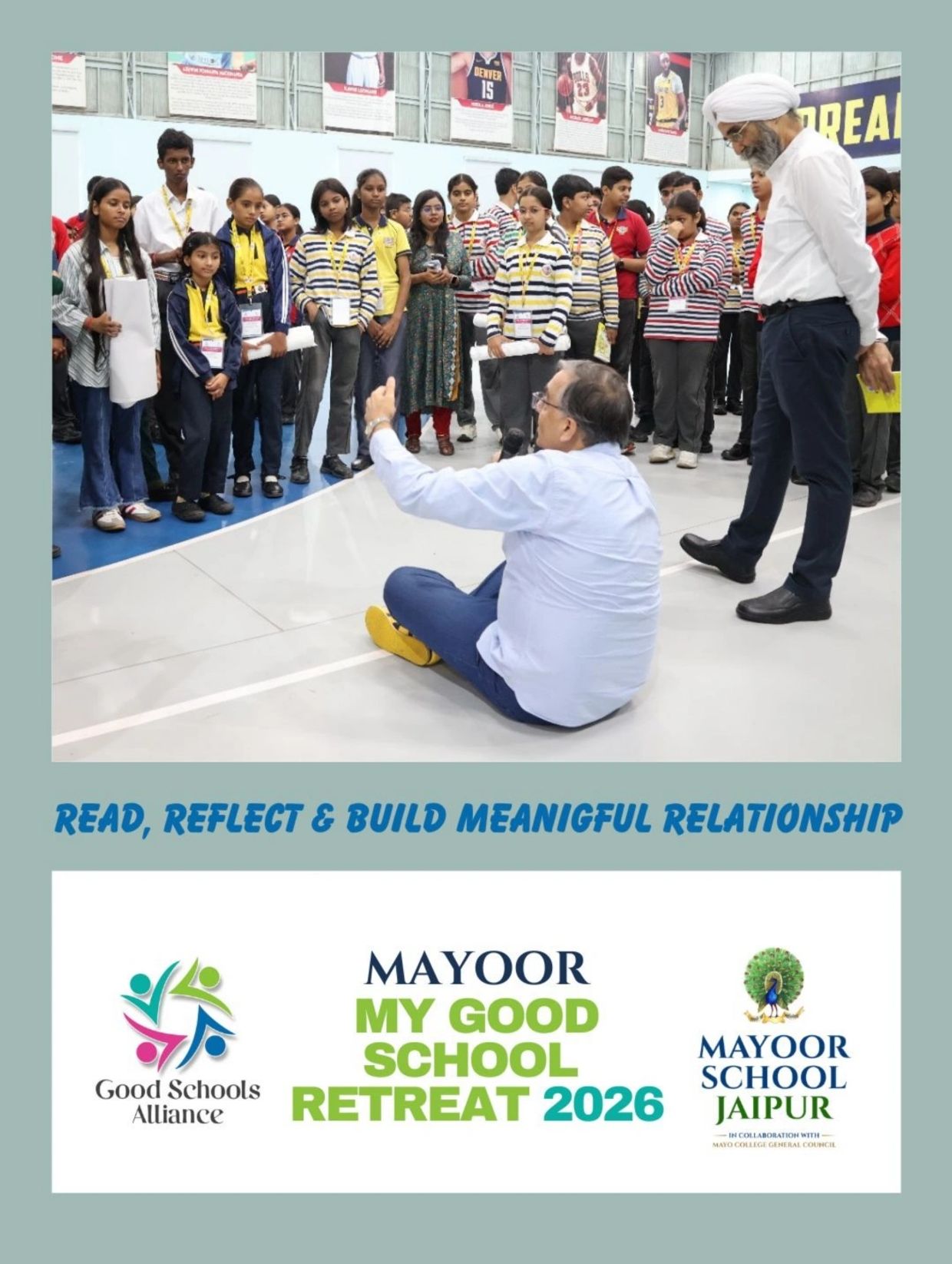 Mayoor School Jaipur My Good School Retreat by the Good Schools Alliance April 2026