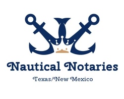 Nautical Notaries  LLC
TEXAS/NEW MEXICO